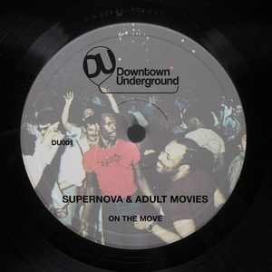 Supernova, Adult Movies - On The Move [DU001]