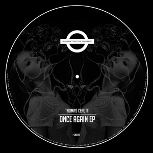 Thomas Cerutti - Once Again [SM033]