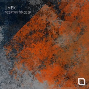 UMEK - Certain Trace EP [TR273]