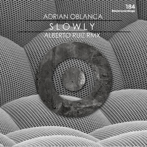 Adrian Oblanca - SLOWLY Ep [STTICK184]