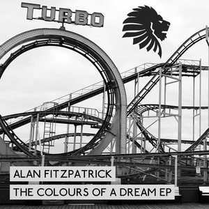 Alan Fitzpatrick - The Colours Of A Dream [WATB014]