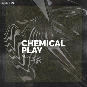 Chemical Play - Absolute Zero - EP [BF235]