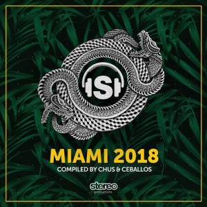 Chus & Ceballos - Miami 2018 [SP230]