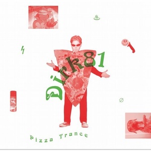 DIRK 81 - Pizza Trance [TART041D]