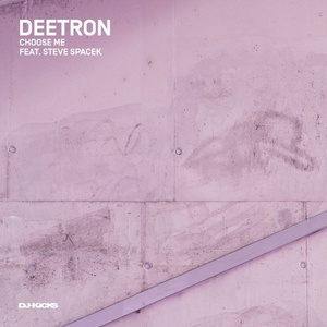 Deetron - Choose Me [K7359S3]
