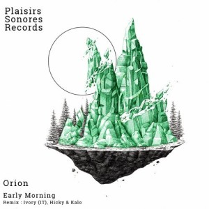 Early Morning - Orion EP [PSR007]