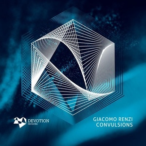 Giacomo Renzi - Convulsions EP [DVTR045]