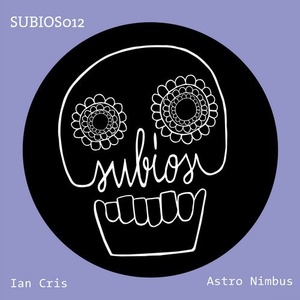 Ian Cris - Astro Nimbus [SUBIOS012]