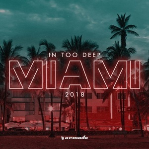 In Too Deep Miami 2018