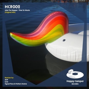 Jake The Rapper - Time To Waste [HCR002]