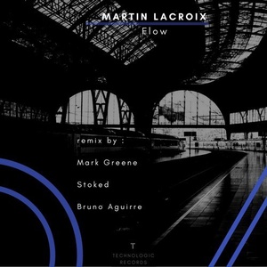 Martin Lacroix - Flow [TL03]