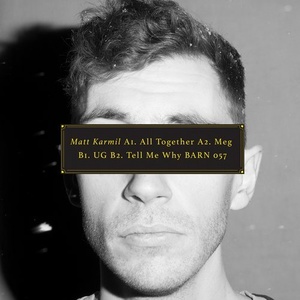 Matt Karmil - Tell Me Why [BARN057]