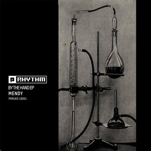 Mendy - By The Hand EP [PRRUKD18001]