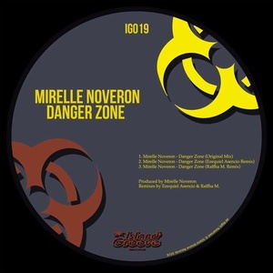Mirelle Noveron - Danger Zone [IG019]