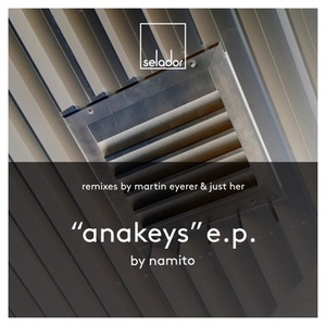 Namito - Anakeys EP [SEL080]