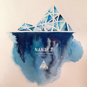 Nandez - Introspections Thoughts [CPL129]