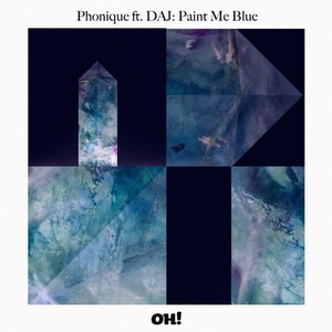 Phonique, Daj - Paint Me Blue [OHR057]