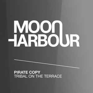 Pirate Copy - Tribal On The Terrace [MHR115]
