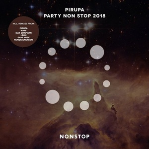 Pirupa - Party Non Stop 2018 [NS044]