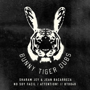 Sharam Jey, Jean Bacarreza - No Soy Facil / Attention! [BTD048]
