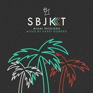 Subjekt Miami Sessions (Mixed by Harry Romero) [ARSBJKT046]