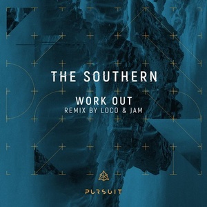 The Southern - Work Out [PRST002]