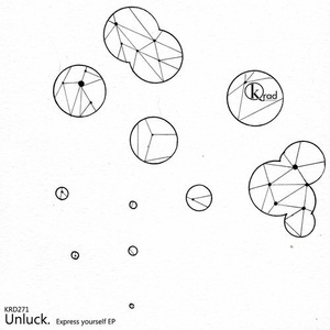 Unluck - Express yourself [KRD271]