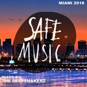 VA - Safe Miami 2018 (Mixed By The Deepshakerz) [SAFECOMP010]