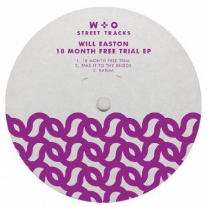 Will Easton - 18 Month Free Trial EP [WO038]