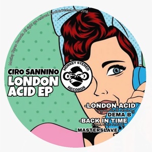 Ciro Sannino - London Acid EP [MSR0003]