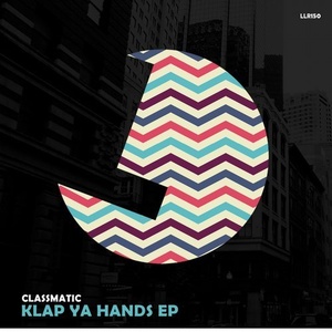 Classmatic, Teklow - Klap Ya Hands [LLR150]