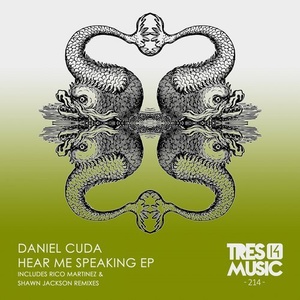 Daniel Cuda - Hear Me Speaking [TRES14214]