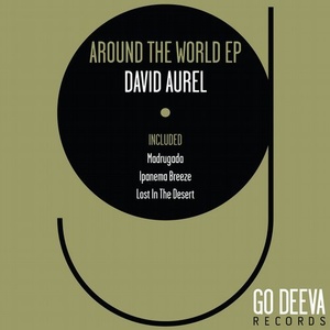 David Aurel - Around The World Ep [GDV1809]