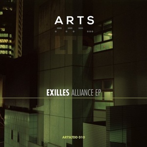 Exilles - Alliance EP [ARTSLTDD010]