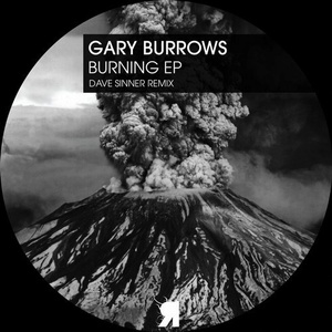 Gary Burrows - Burning EP [RSPKT154]