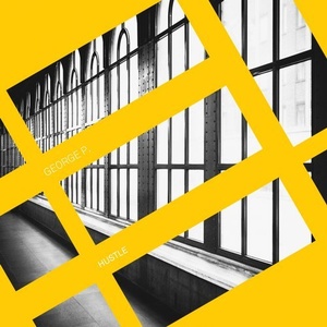 George P. - Hustle [DIGITAL028]