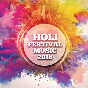 Holi Festival Music 2018 [10132381]