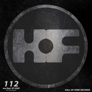 Joe Red, SP1DER - Be The Change [HOF112]