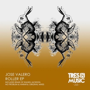 Jose Valero - Roller EP [TRES14215]