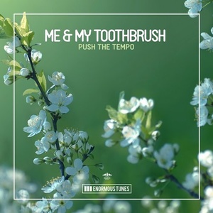 Me & My Toothbrush - Push The Tempo (Incl. Edits) [ETR422]