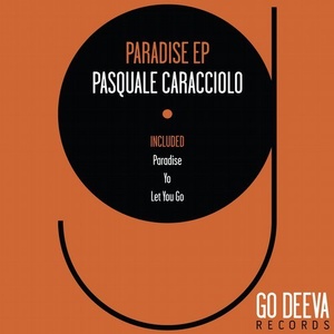 Pasquale Caracciolo - Paradise [GDV1808]