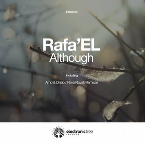 Rafa'EL - Although [ETREE270]