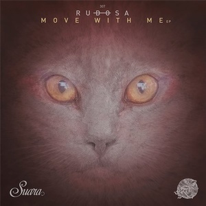 Rudosa - Move With Me EP [SUARA307]