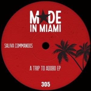 Saliva Commandos - Trip To Adobo EP [MIM040]