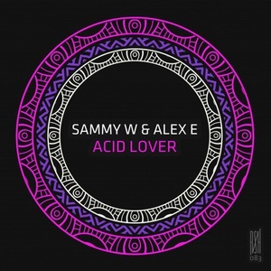 Sammy W & Alex E - Acid Lover [RSH083]
