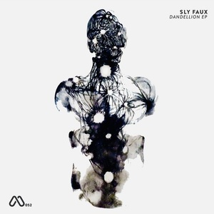 Sly Faux - Dandellion EP [MOOD052]