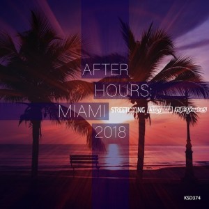 VA - After Hours Miami 2018 [KSD374]