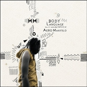 VA - Body Language, Vol. 19 by Aero Manyelo [GPMCD180]