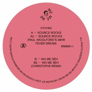 Vyvyan - Source Rocks / Wu Me Seh [MMM11]