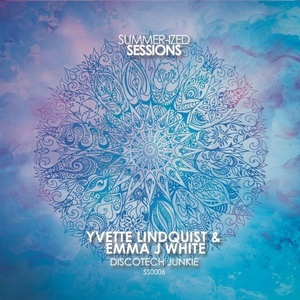 Yvette Lindquist, Emma J White - Discotech Junkie [SS0006]